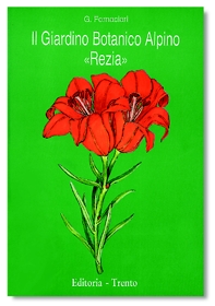 Copertina della guida al Giardino Botanico 'Rezia' realizzato a Bormio presso la sede del Parco Nazionale dello Stelvio grazie a Giovanni Fornaciari